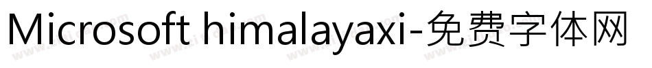 Microsoft himalayaxi字体转换